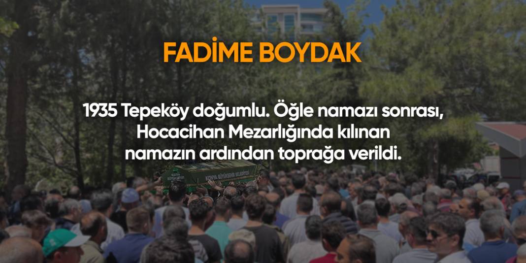 Konya'da bugün vefat edenler | 24 Şubat 2025 9